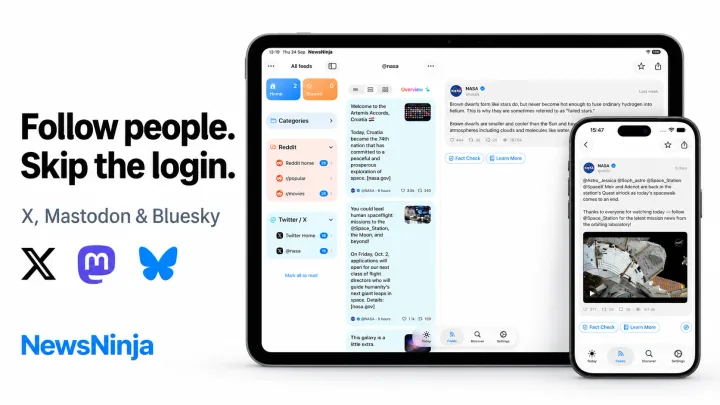 NewsNinja on iPhone and iPad beside the X, Mastodon, and Bluesky logos. Follow people. Skip the login.